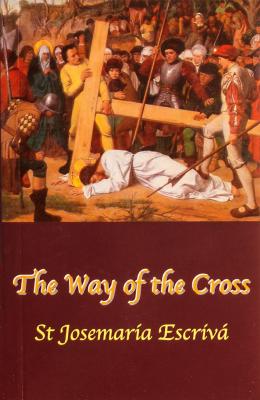 The Way of the Cross, St. Josemaria Esciva